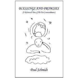  Blessings and Promises (A Relational View of The Ten Commandments 