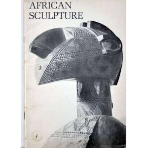  African Sculpture The Permanent Collection of the Art 
