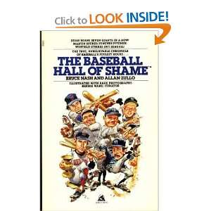  The Baseball Hall Of Shame   (Paperback) Bruce and Allan 