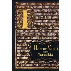  Horror Vacui Poems (9781932511321) Thomas Heise Books