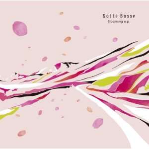  Blooming E.P. Sotte Bosse Music