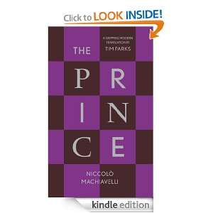The Prince (Penguin Classics) Niccolo Machiavelli, Tim Parks  