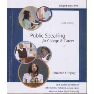  Public Speaking for College & Career (Select Chapters with 