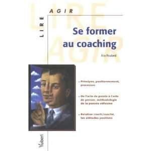  Se former au coaching (French Edition) (9782711791989 