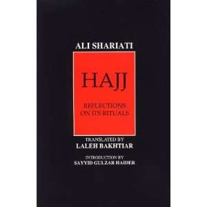  Hajj Reflection on Its Rituals [Paperback] Ali Shariati 