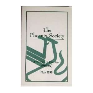   Phoenix Society (Directory of Members Retired) Ralph W. Adams Books