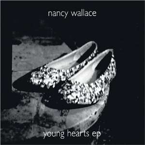  Young Hearts E.P. Nancy Wallace Music