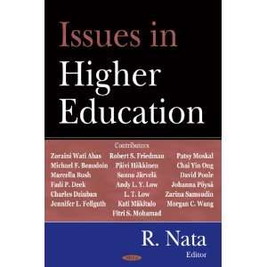  Issues in Higher Education (9781594543326) R. Nata Books