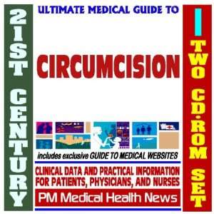  21st Century Ultimate Medical Guide to Circumcision 