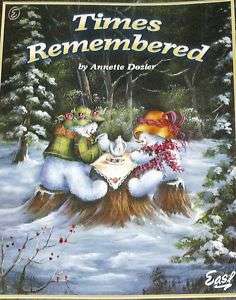 TIMES REMEMBERED Annette Dozier Tole Painting Book New  