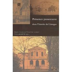  Présence protestante dans lhistoire de Limoges 