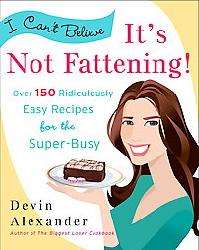 Can`t Believe It`s Not Fattening (Paperback)  