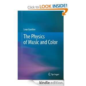 The Physics of Music and Color Leon Gunther  Kindle Store