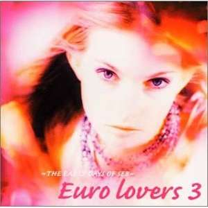  Euro Lovers 3 Early Days of Seb Music