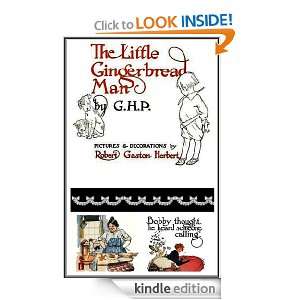 The Little Gingerbread Man (Picture Children Book) G. H. P., Robert 