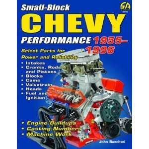  Small Block Chevy Performance 1955 1996: Automotive