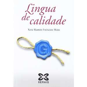  De Calidade / Language Quality (Manuais De Lingua Galega / Galician 