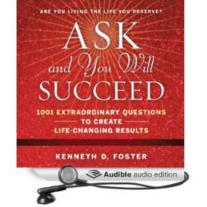   Succeed: 1001 Extraordinary Questions to Create Life Changing Results