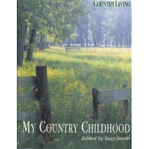  Country Living Magazine My Country Childhood 