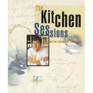   Sessions with Charlie Trotter [Hardcover] Charlie Trotter Books