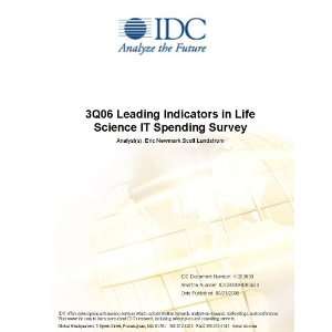  3Q06 Leading Indicators in Life Science IT Spending Survey 
