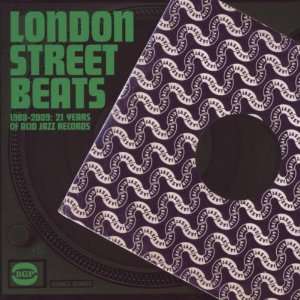  London Street Beats   1988 2009 21 Years Of Acid Jazz 