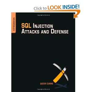  SQL Injection Attacks and Defense, Second Edition 