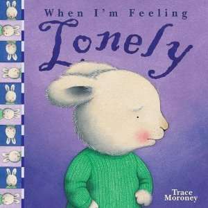Feeling Lonely [Board book]