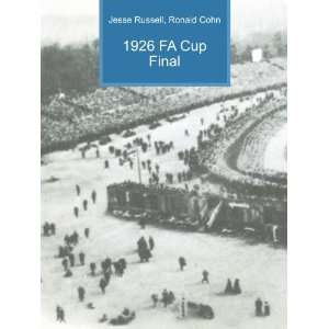  1926 FA Cup Final Ronald Cohn Jesse Russell Books