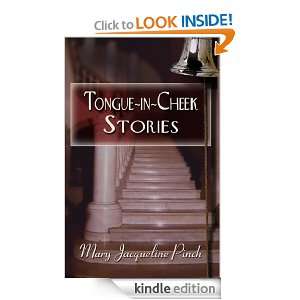 Tongue in Cheek Stories Mary Pinch  Kindle Store