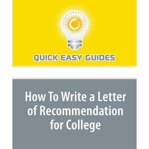  How To Write a Letter of Recommendation for College 