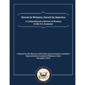  Invest in Women, Invest in America A Comprehensive Review 