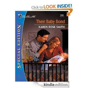 Their Baby Bond (Silhouette Special Edition): Karen Rose Smith:  