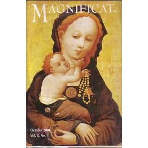    Magnificat Monthly Vol 8, No. 8 / Ocotber 2006 unknown Books