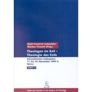    Theologen im Exil, Theologie des Exils. (9783934285026) Books