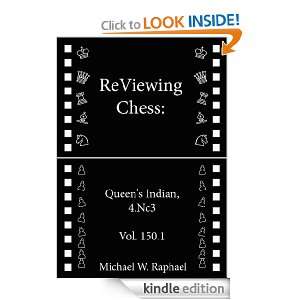   Chess Queens Indian, 4.Nc3, Vol. 150.1 (ReViewing Chess Openings