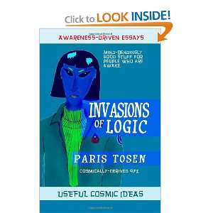  Invasions of Logic (9781463536930) Paris Tosen Books