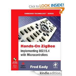 Hands On ZigBee (Embedded Technology): Fred Eady:  Kindle 