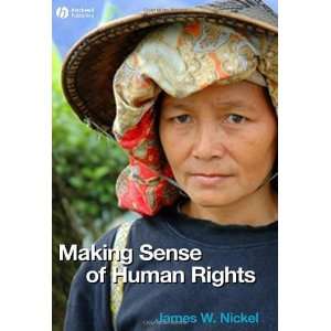  Making Sense of Human Rights [Paperback]: James Nickel 