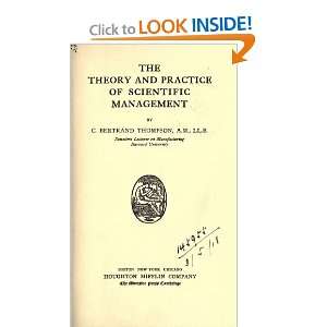   Practice Of Scientific Management Clarence Bertrand Thompson Books
