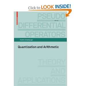  Quantization and Arithmetic (Pseudo Differential Operators 