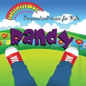   just for Randy   Pronounced ( Ran Dee ) Personalized Kid Music Music