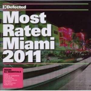  Most Rated Miami 2011 Various Artists Music