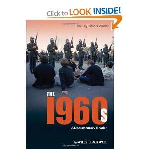 com The 1960s A Documentary Reader (Uncovering the Past Documentary 