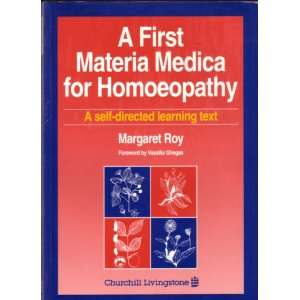  A First Materia Medica for Homoeopathy A Self Directed 