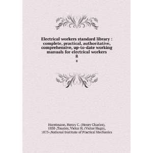 Electrical workers standard library  complete, practical 