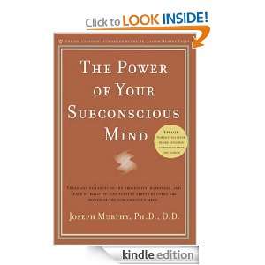 UC_The Power of Your Subconscious Mind Ph.D., D.D., Joseph Murphy 