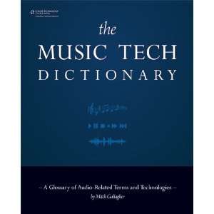  The Music Tech Dictionary Book
