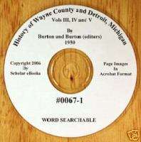 067 Genealogy  Wayne Co and Detroit, MI, 3 vols, 1 CD  