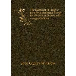   the Indian Church, with a suggested form Jack Copley Winslow Books